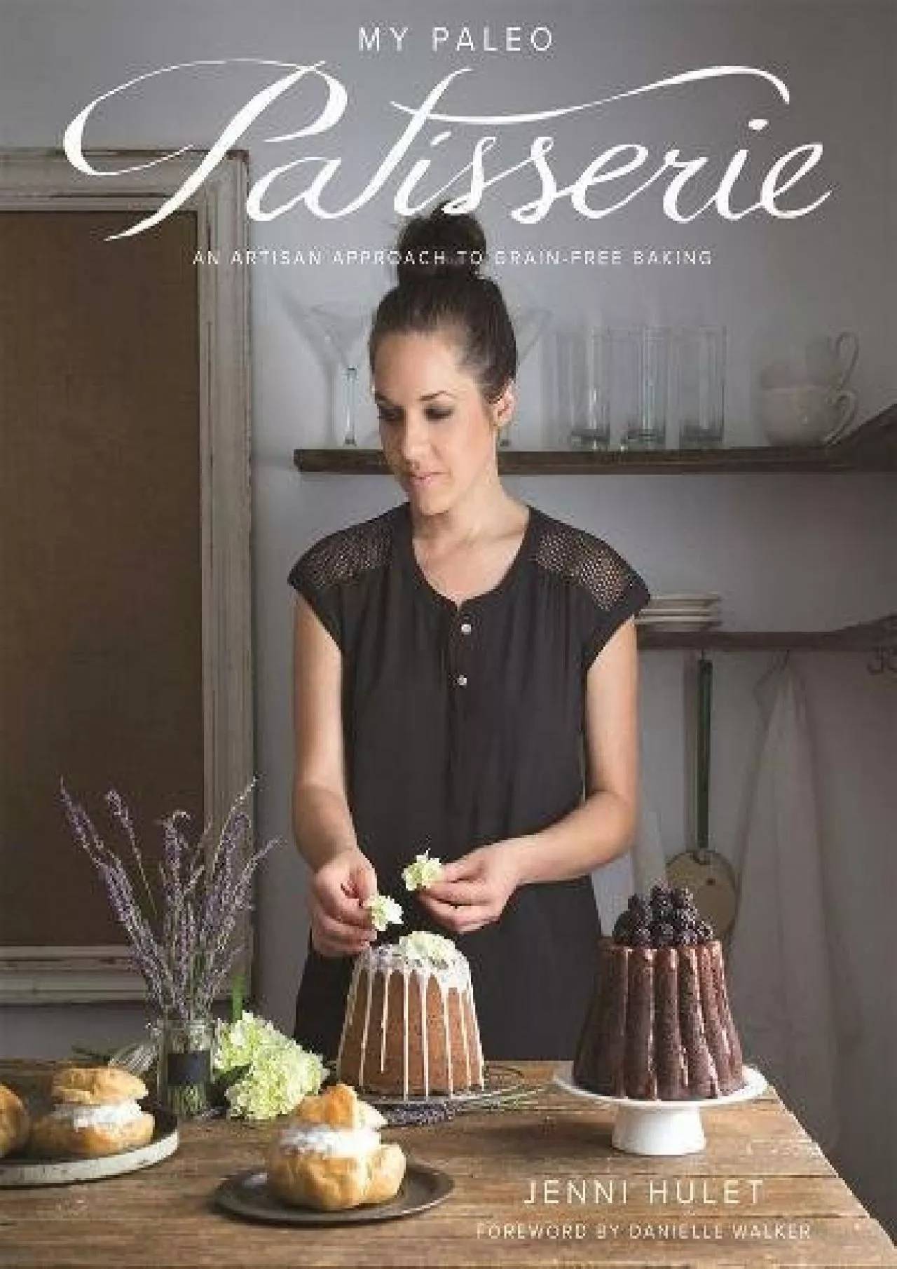 PDF-[READ] - My Paleo Patisserie: An Artisan Approach to Grain Free Baking