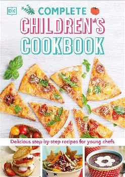 [EPUB] -  Complete Children\'s Cookbook: Delicious Step-by-Step Recipes for Young Cooks