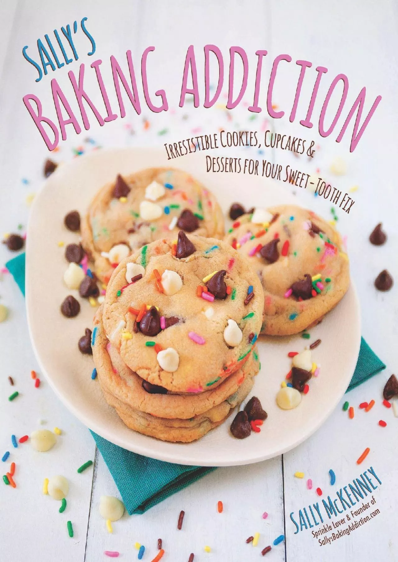 PDF-[EPUB] - Sally\'s Baking Addiction