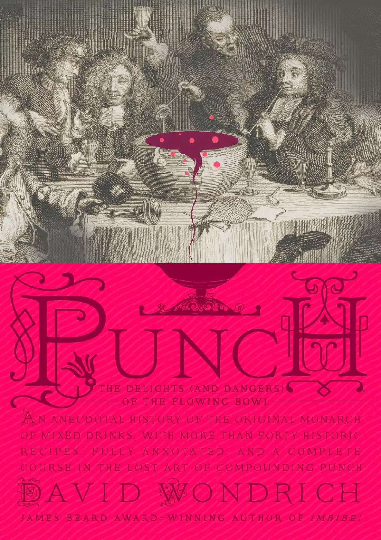 PDF-[EBOOK] - Punch: The Delights (and Dangers) of the Flowing Bowl (TARCHERPERIGEE)