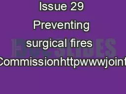 Issue 29 Preventing surgical fires  Joint Commissionhttpwwwjointcomm