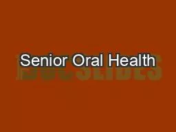 Senior Oral Health