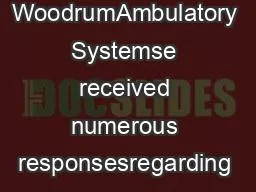 WoodrumAmbulatory Systemse received numerous responsesregarding a quo