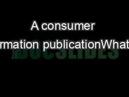 A consumer information publicationWhatyou