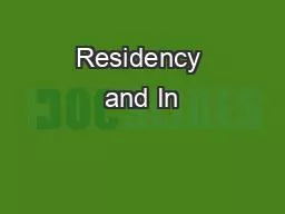 Residency and In