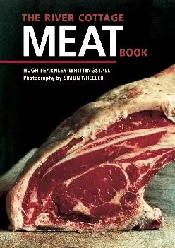 [EPUB] -  The River Cottage Meat Book: [A Cookbook]