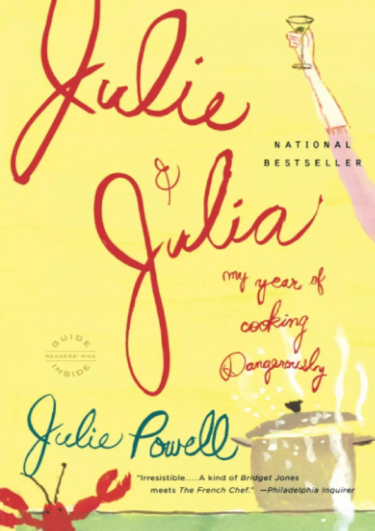 PDF-[EBOOK] - Julie and Julia: My Years of Cooking Dangerously