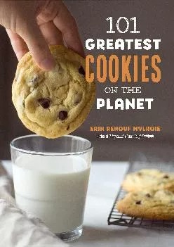 [DOWNLOAD] -  101 Greatest Cookies on the Planet