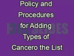 x0000x00001 Policy and Procedures for Adding Types of Cancero the List