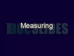 Measuring