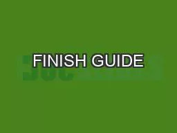 FINISH GUIDE