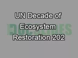 UN Decade of Ecosystem Restoration 202