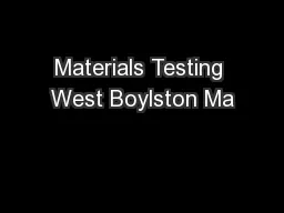 Materials Testing West Boylston Ma