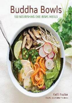 [EPUB] -  Buddha Bowls: 100 Nourishing One-Bowl Meals
