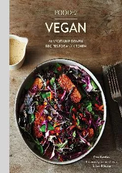 [EBOOK] -  Food52 Vegan: 60 Vegetable-Driven Recipes for Any Kitchen [A Cookbook] (Food52 Works)