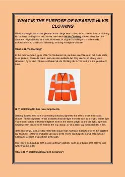 WHAT IS THE PURPOSE OF WEARING HI-VIS CLOTHING
