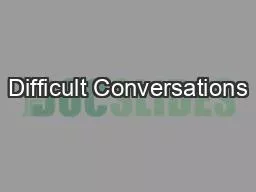 Difficult Conversations