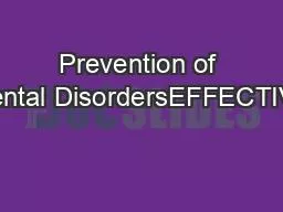 Prevention of Mental DisordersEFFECTIVE