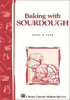 [EBOOK] -  Baking with Sourdough