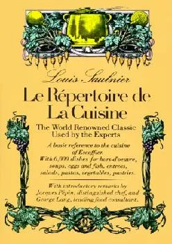 [READ] -  Le Repertoire De La Cuisine: The World Renowned Classic Used by the Experts