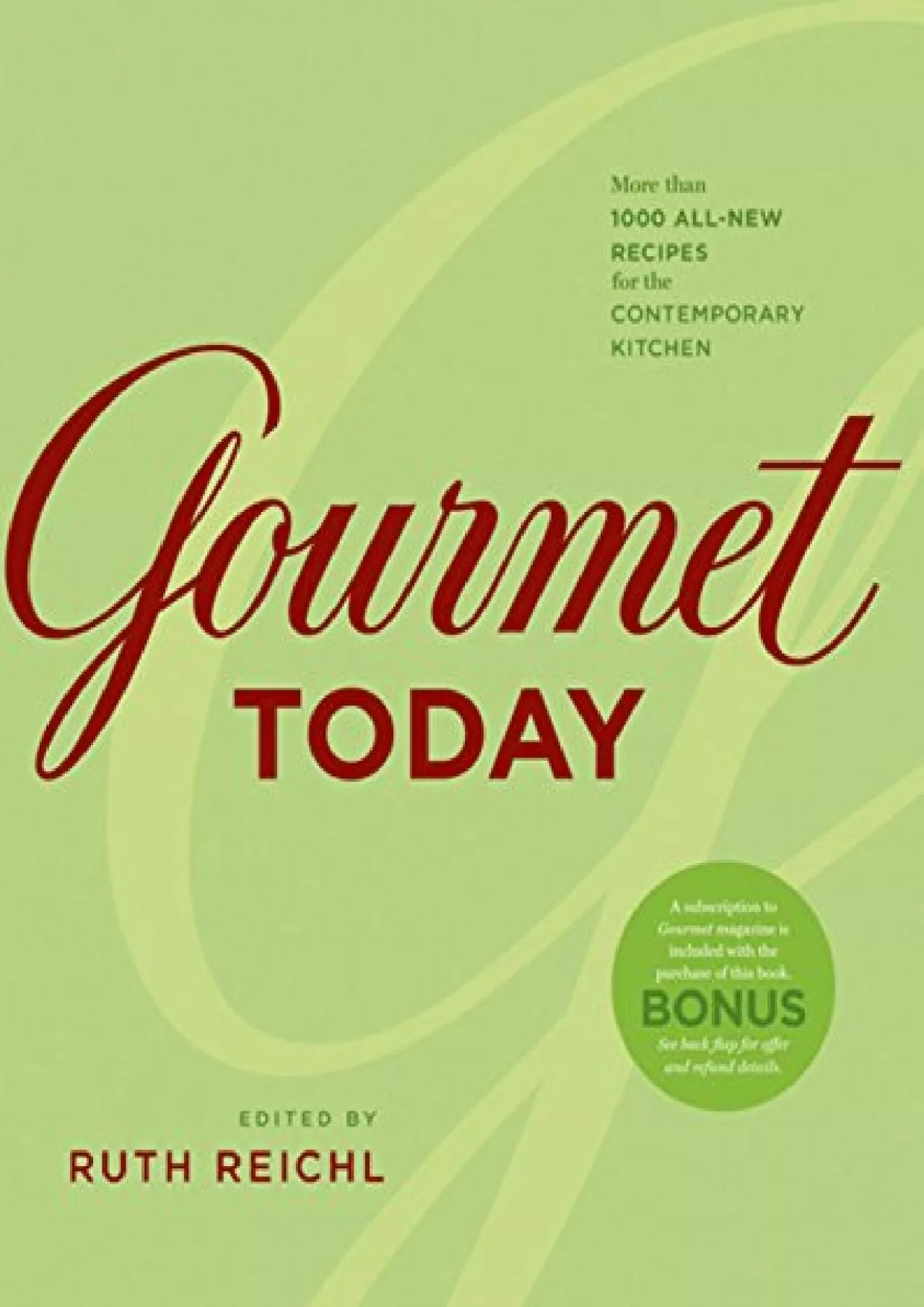 PDF-[READ] - Gourmet Today: More than 1000 All-New Recipes for the Contemporary Kitchen