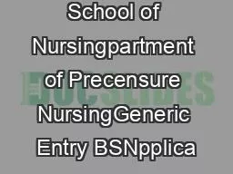 School of Nursingpartment of Precensure NursingGeneric Entry BSNpplica