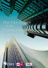 The Fire Power Financial Lobbythe Financial Lobby at the EU level
...