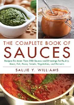 [EBOOK] -  The Complete Book of Sauces