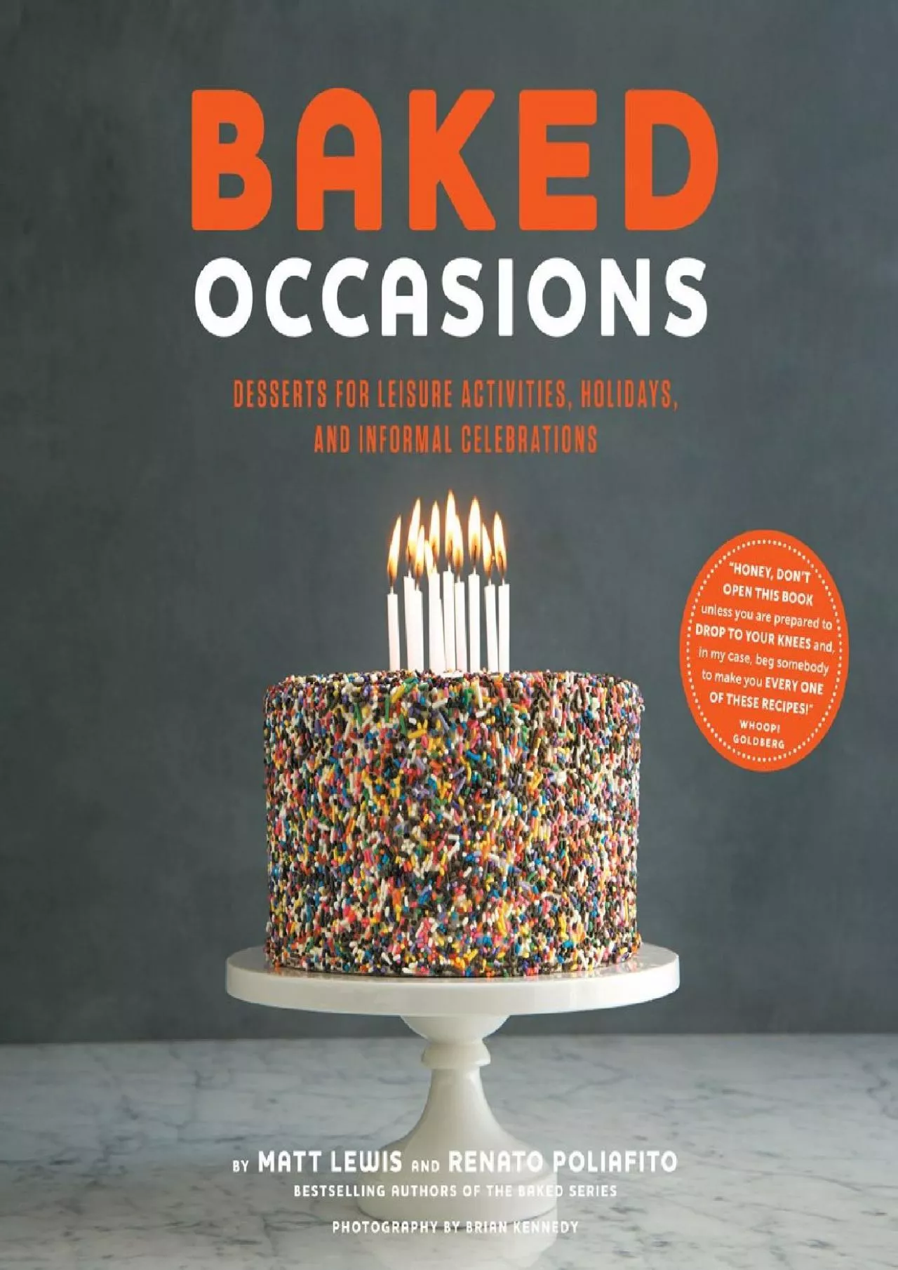 PDF-[DOWNLOAD] - Baked Occasions: Desserts for Leisure Activities, Holidays, and Informal