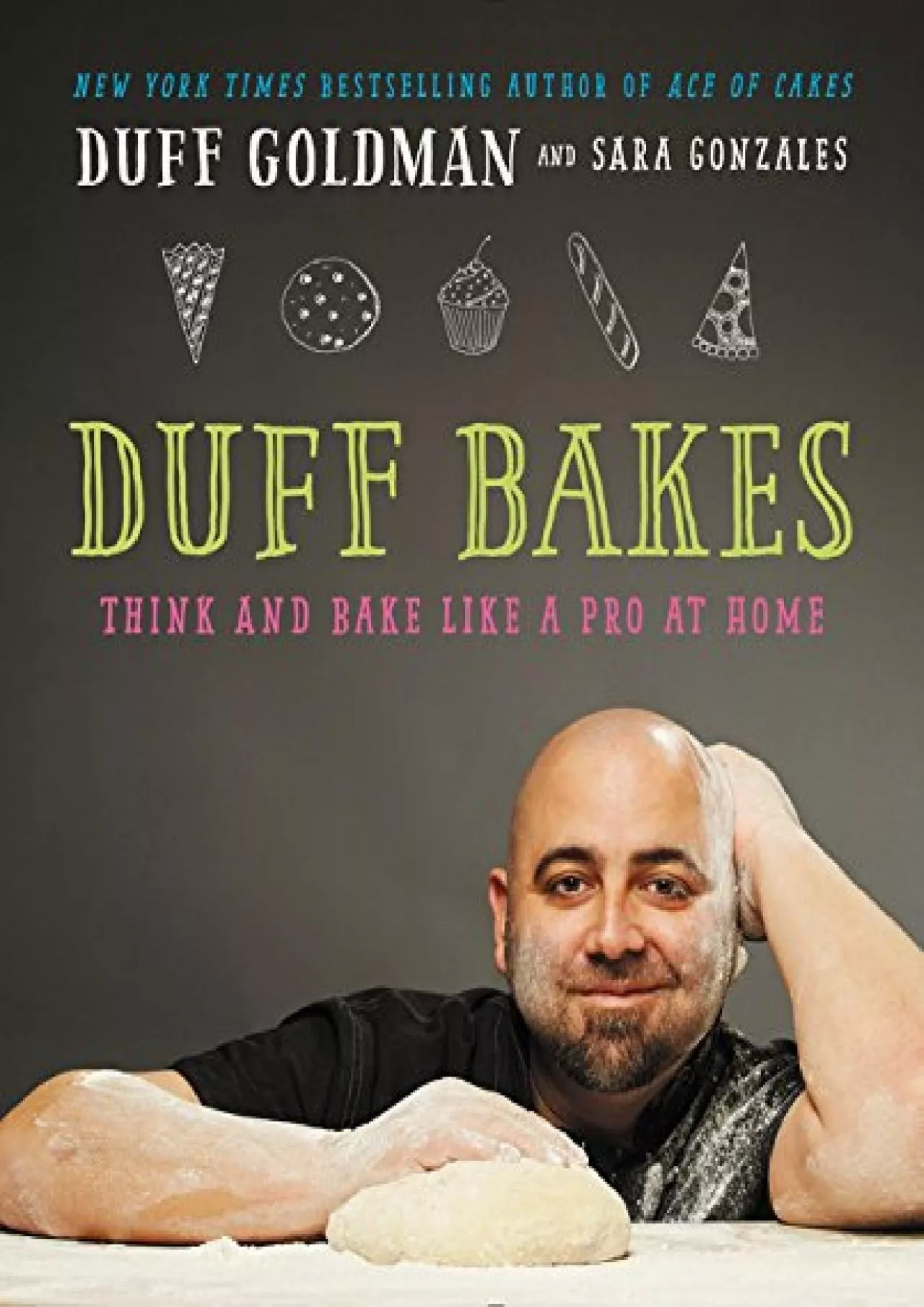 PDF-[EBOOK] - Duff Bakes: Think and Bake Like a Pro at Home