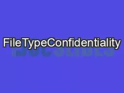 FileTypeConfidentiality