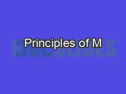 Principles of M