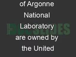 The facilities of Argonne National Laboratory are owned by the United