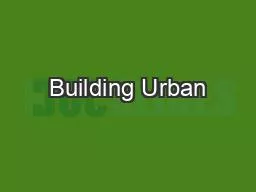 Building Urban