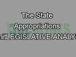 The State Appropriations LimitLEGISLATIVE ANALYST
