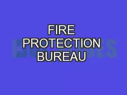 FIRE PROTECTION BUREAU 
