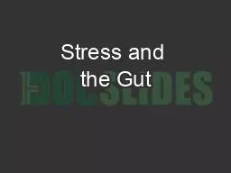 Stress and the Gut