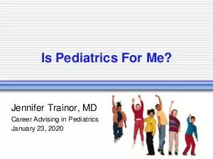 Is Pediatrics For Me