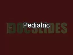 Pediatric