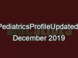 PediatricsProfileUpdated December 2019