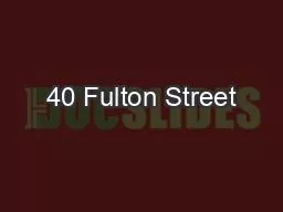 40 Fulton Street