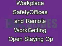 COVID19 Workplace SafetyOffices and Remote WorkGetting Open Staying Op