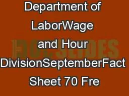 US Department of LaborWage and Hour DivisionSeptemberFact Sheet 70 Fre