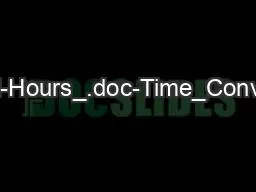 Time-Conversion-Chart-_Minutes-to-Decimal-Hours_.doc-Time_Conversion_Chart_Minutes_to_Decimalhours.pdf