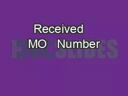 Received   MO   Number