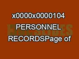 x0000x0000104 PERSONNEL RECORDSPage of