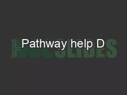 Pathway help D