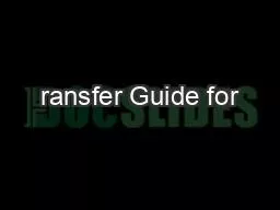 ransfer Guide for