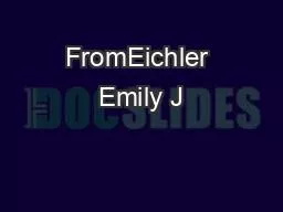 FromEichler Emily J