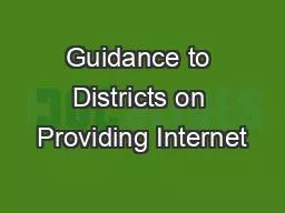 Guidance to Districts on Providing Internet